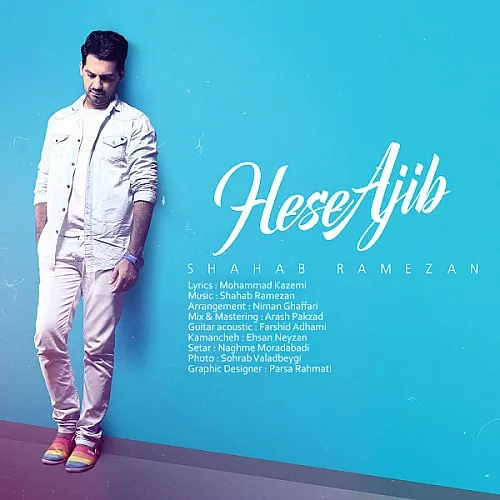 Hesse Ajib - Shahab Ramezan